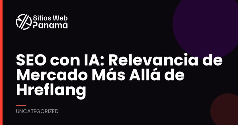 La Relevancia de Mercado en la Era de la Búsqueda con IA